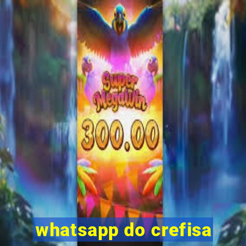 whatsapp do crefisa